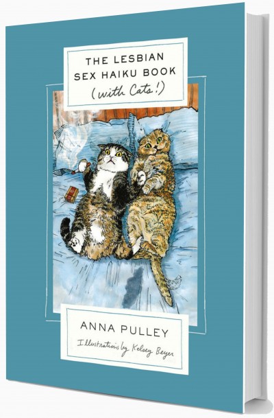 You are currently viewing The Lesbian Sex Haiku Book (with Cats!): My new book and a bunch of pre-order bonuses
