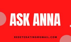 Ask Anna: There’s nothing wrong with your glasses or foot fetish